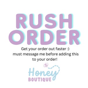 Rush Order Upgrade