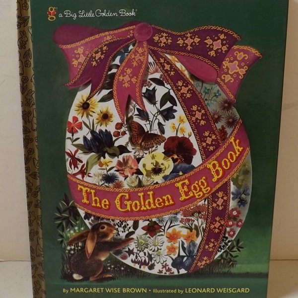 Big Little Golden Book Das goldene Ei-Buch von Margaret Wise Brown - siehe Beschreibung für Details