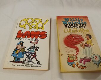 Two Paperback Funny Humorous Books - Willie Weirdie and Crazy Laws  -See Description for Details