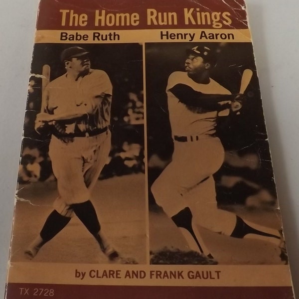 The Home Run Kings By Clare and Frank Gault - See Description for Details. {P{