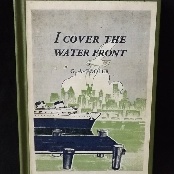 Gag Gift Fake Book I Cover The Water Front By G. S. Fooler