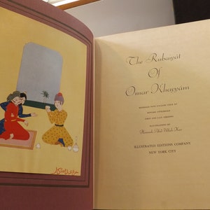 The Rubaiyat of Omar Khayyam Illustrated in Full Color By Hamzeh And-Ullah Kar
