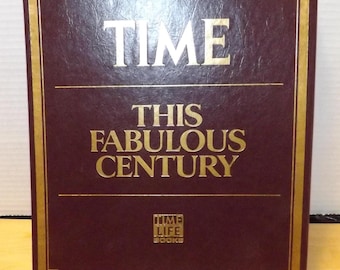 Time Life Books This Fabulous Century Magazine Set - See Description for Details