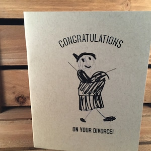 Greeting card: Congratulations on your divorce! (female version)