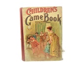 Vintage Children's Game Book   Copyright 1902   Homewood Publishing