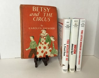 Vintage Children's Books   Betsy and the Circus Heidi  The Wizard of Oz. The Little Mermaid Great Illustrated Classics