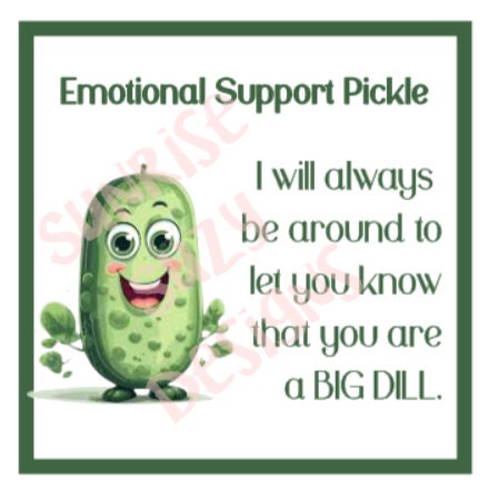 PRINTABLE Emotional Support Pickle Tags, Digital PDF, Market Tags, Display  Tags for Handmade Crochet Pickles, Gift Tags, Product Hang Tags 