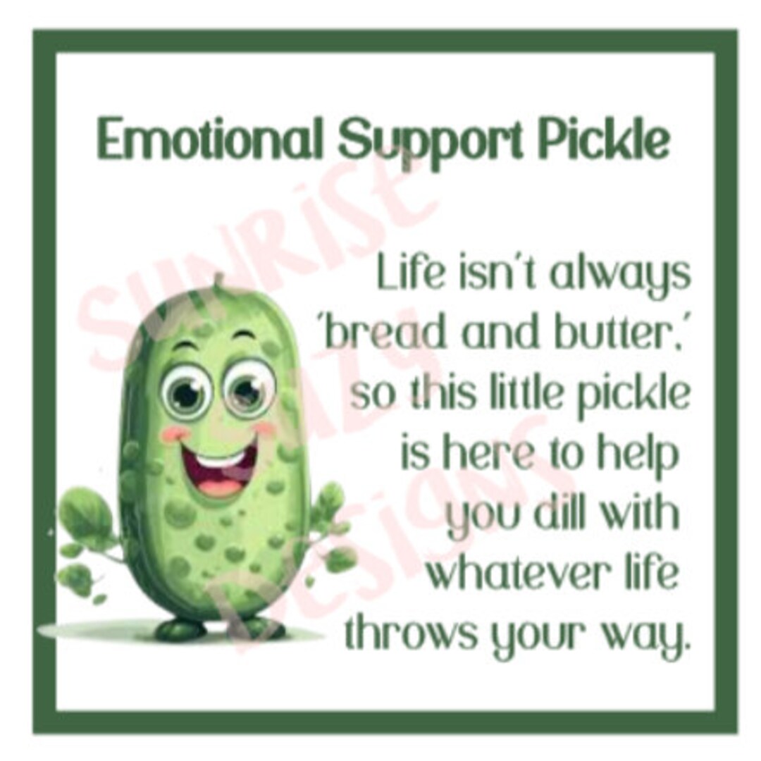 Emotional Support Pickle TAGS PRINTABLE PDF Etsy