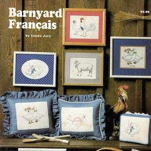Barnyard Francais Linda Jary Cross Stitch Geese, Pig, Ewe, Chickens, Rabbit NOS