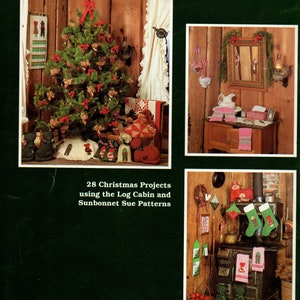 Country Christmas by Sue Saltkill Log Cabin & Sunbonnet Sue 28 Patterns NOS image 2