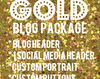 Custom Blog Package - GOLD