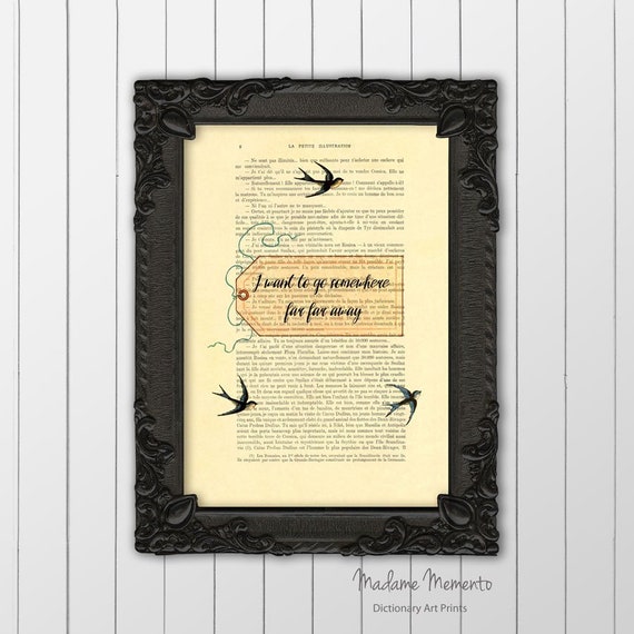 I Want To Go Somewhere Far Far Away Poster Swallow Wall Art Etsy