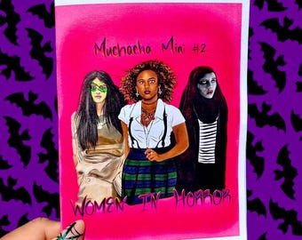 Muchacha Mini #2 "Women in Horror"