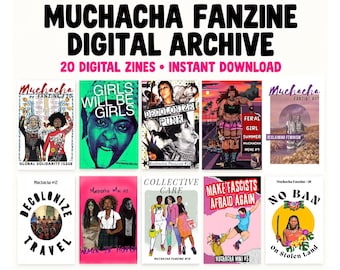 Muchacha Fanzine Digital Archive | 20 Feminist & Activist Zines | Digital PDF Bundle