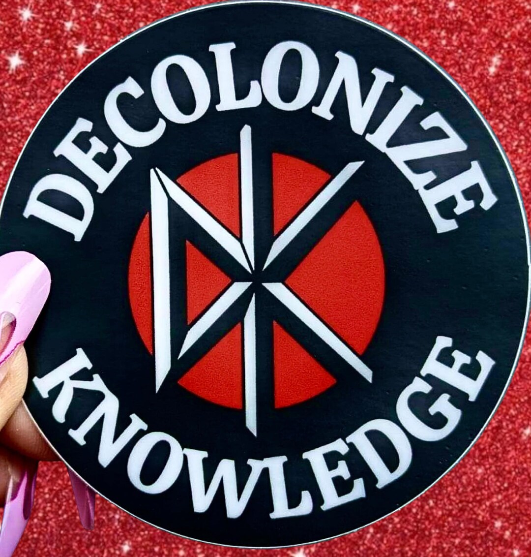 Decolonize Knowledge Sticker 2.5x2.5 - Etsy