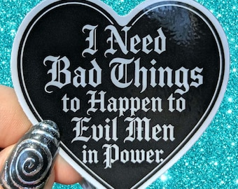 Evil Men in Power Heart Sticker 2.5x2.5
