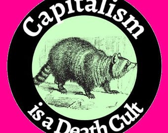 Capitalism is a Death Cult Magnet 2.25"