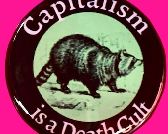 Capitalism is a Death Cult Button