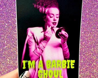 I'm a Barbie Ghoul Sticker 3x4