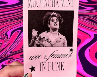Muchacha Mini #1 DIGITAL "WOC & Femmes in Punk"