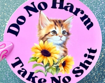 Do No Harm - Cat Sticker 2.5x2.5
