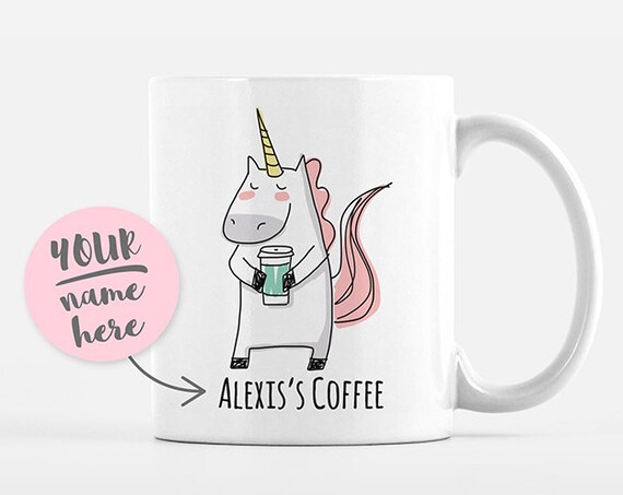 Personalized Mug Unicorn Mug Custom Mug Name Mug Coffee Lover Gift Idea Unique Personalized Gift for Her Adult Women Office Coffee Mug Cup