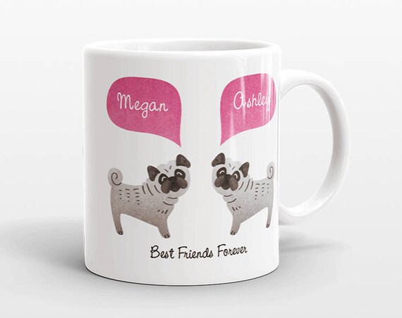 Best Friend Gift, Pug Mug, Personalized Best Friend Mug, Animal Best Friend Coffee Mug, Unique Friendship Gift Best Friend Birthday Gift