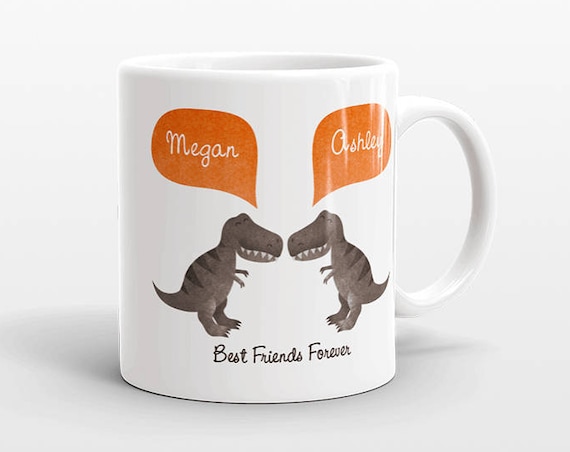 Best Friend Gift, T-Rex Dinosaur Mug, Personalized Best Friend Mug, Animal Best Friend Coffee Mug, Unique Friendship Gift, Birthday Gift