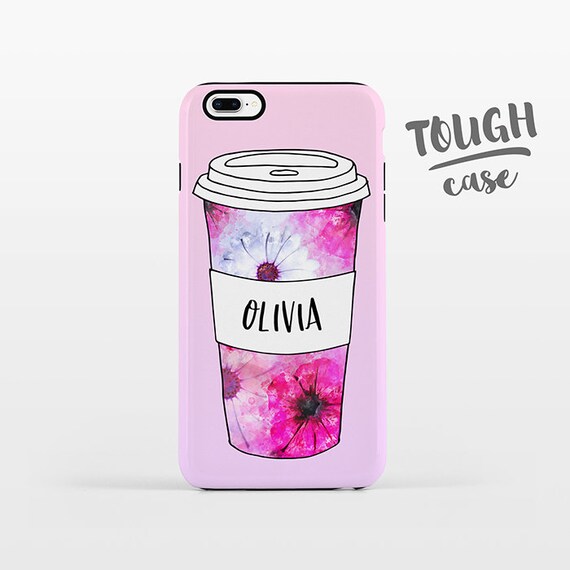 Floral Mug Coffee Phone Case NAME Custom iPhone Case Personalized iPhone 8 Plus Case iPhone X Case iPhone 7 Case iPhone 6 Plus iPhone 6s SE