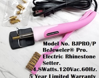 BeJeweler® Pro. Electric Rhinestone Setter. 4.8Watts.120Vac.60Hz. 5 Year Limited Warranty. Model No. BJPRO/P