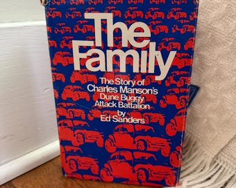 Book The Family Story Charles Manson's Dune Buggy Attack Ed Sanders Hardcover Book Club Edition