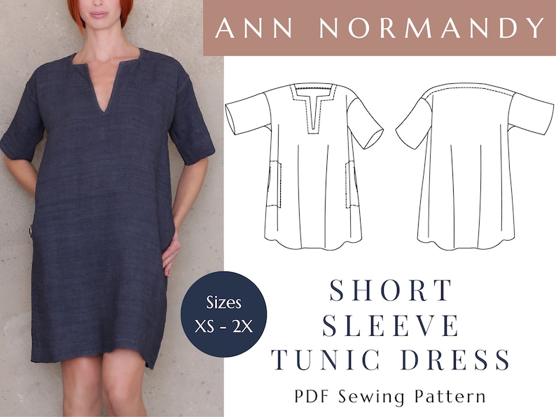 May include: A digital sewing pattern for a short-sleeve tunic dress. The pattern includes a front and back view of the dress. The pattern is available in sizes XS-2X. The text on the image reads "Ann Normandy Short Sleeve Tunic Dress PDF Sewing Pattern".