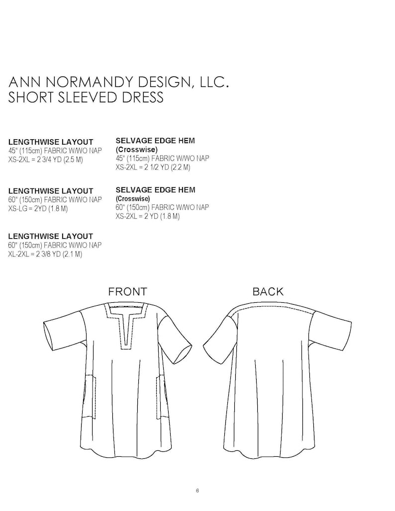 May include: Line drawing of a short-sleeved dress pattern with instructions for fabric layout and yardage requirements for different sizes. The dress has a V-neck and a loose, flowing silhouette.