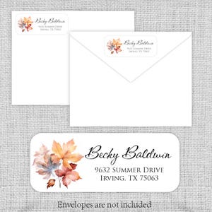 May include: A set of three return address labels with a watercolor design of fall leaves in shades of orange, red, and brown. The labels include the text "Becky Baldwin", "9632 Summer Drive", and "Irving, TX 75063".