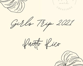 CUSTOM Girl's Trip Travel Itinerary- Bachelorette Party, Annual Trip, Woman's Retreat, Tropical Vacation