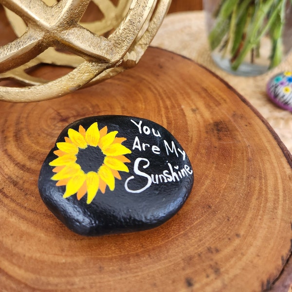 You are my Sunshine Painted Beach Rock - Hand Painted