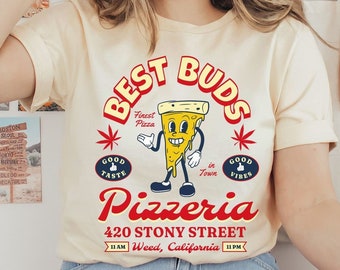 Funny Weed Shirt Unisex Best Buds Gift Pizza Lover Gift Retro Stoner Gift for Her Cute 420 Shirt Retro Cannabis Munchies Kawaii Plus Size