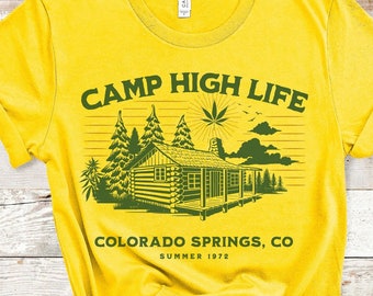 Funny Weed Shirt Unisex Camp High Life Vintage Cannabis Shirt Stoner Gifts For Her 420 Shirts Weed Lover Gift Pothead Shirt Retro Camping