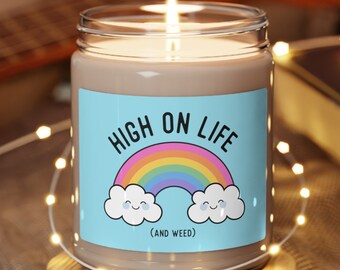 Stoner Gift Women - High on Life - Kawaii Weed Candle 9 oz Soy, Cute Christmas Gift Her, Funny Weed Gift, 420 Cannabis Bathroom Decor