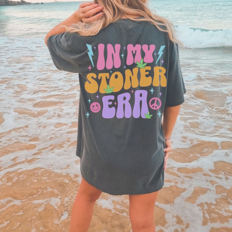 Cute Weed Shirt for Women Comfort Colors In My Stoner Era Aesthetic T Stoner Shirt for Women Words on Back Trendy Y2K Plus Size image 3