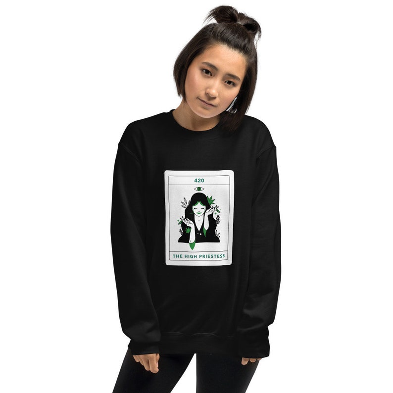 420 The High Priestess Tarot Sweatshirt - cute weed sweatshirt for women, girly cannabis sweater, stoner gift ideas, marijuana 420 witch 