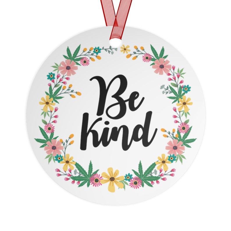 Weed Christmas Ornament Be Kind Stoner Christmas Ornament Cannabis Gift for Her Weed Holiday Decoration Marijuana Boho 420 Stocking Stuffer image 3