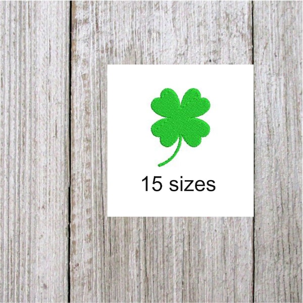 Four leaf clover embroidery design, 15 sizes, filled stitch clover design, lucky flour leaf clover