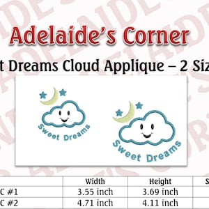 Puede incluir: Dos tama&ntilde;os de un dise&ntilde;o de aplique bordado en azul y blanco de una nube con una cara sonriente, una luna creciente y estrellas. El texto "Sweet Dreams" est&aacute; escrito debajo de la nube. El aplique mide 3,55 pulgadas de ancho y 3,69 pulgadas de alto, o 4,71 pulgadas de ancho y 4,11 pulgadas de alto.