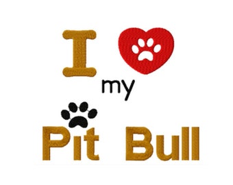 Adoro il mio disegno per ricamo a macchina Pit Bull, disegno a punto pieno, 3 dimensioni, ricamo di animali, ricamo di animali domestici, ricamo di cani