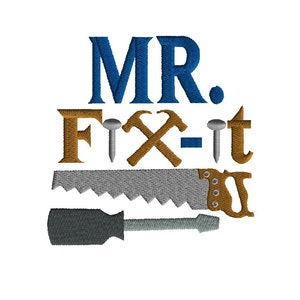 Embroidery Design, Mr Fix It, 2 size filled stitch machine embroidery