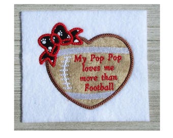 Machine Embroidery design, My Pop Pop loves me more than football applique, digital download