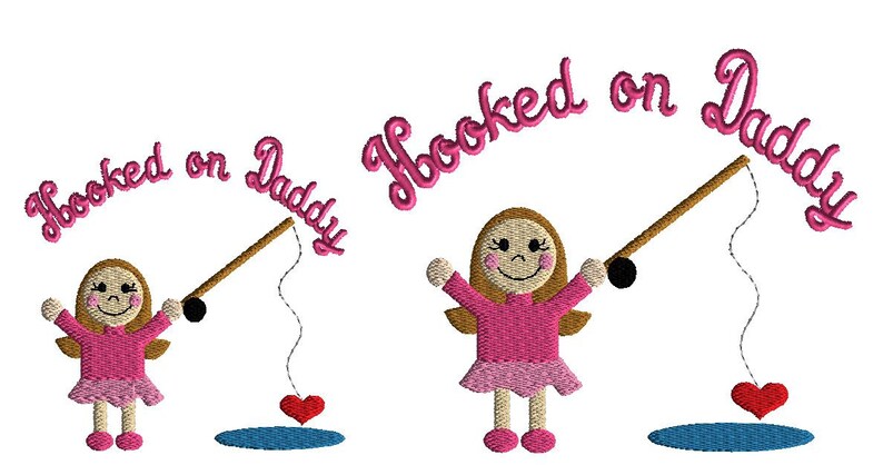 May include: Two illustrations of girls holding fishing rods with hearts on the end of the lines. The text "Hooked on Daddy" is above the girls.