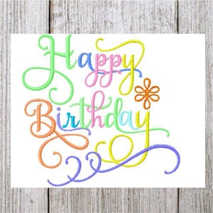 Happy Birthday Machine Embroidery , 2 Size Calligraphy Embroidery, Wordart, Birthday, Birthday Design, 4 x 4 inch hoop, 5 x 7 inch hoop