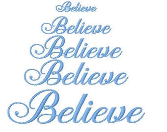 Believe Machine embroidery design, digital download